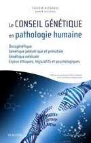 Le Conseil Génétique En Pathologie Humaine