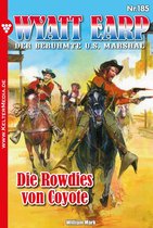 Wyatt Earp 185 - Die Rowdies von Coyote