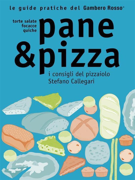 Pane & Pizza - Le guide pratiche del Gambero Rosso - cover