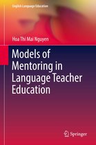 English Language Education - Models of Mentoring in Language Teacher Education