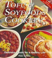 Tofu and Soyfoods Cookery