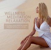 Wellness - Mediation - Relaxation