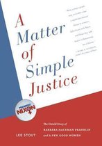 A Matter of Simple Justice