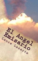 El Angel Emisario