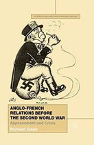 Anglo French Relations Before the Second World War