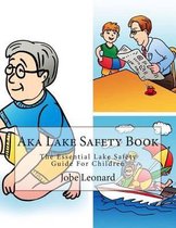 Aka Lake Safety Book