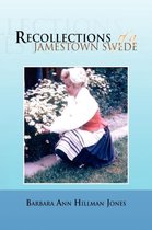 Recollections of a Jamestown Swede
