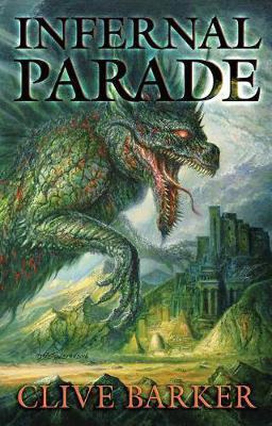 Infernal Parade, Clive Barker | 9781596068070 | Boeken | bol