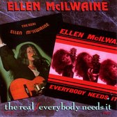 Everybody Needs It/The Real Ellen McIllwaine