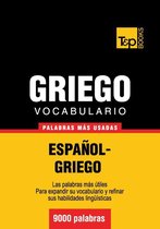 Vocabulario Espanol-Griego - 9000 Palabras Mas Usadas