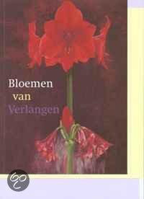 Cover van het boek 'Bloemen van verlangen' van Claudia Schellekens