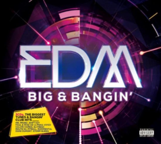 EDM Big & Bangin'