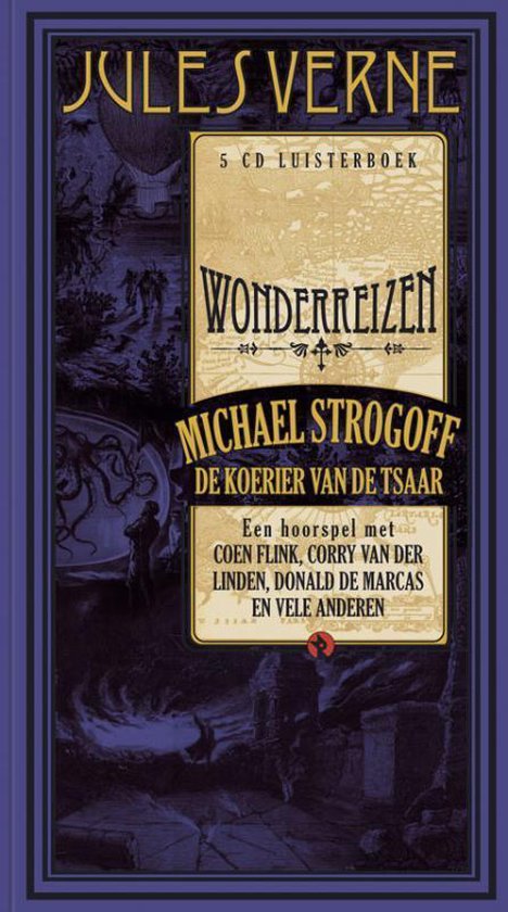 Michael Strogoff de koerier van de tsaar - 5cd luisterboek