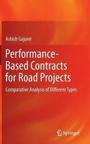 Performance-Based Contracts for Road Projects