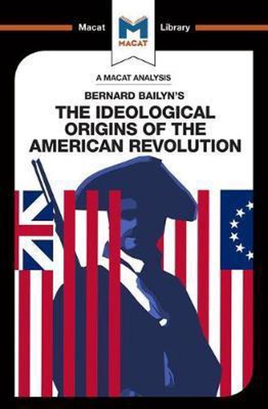 An Analysis of Bernard Bailyn's The Ideological Origins of t ... - cover