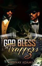 God Bless The Trappers 3 - God Bless the Trappers 3