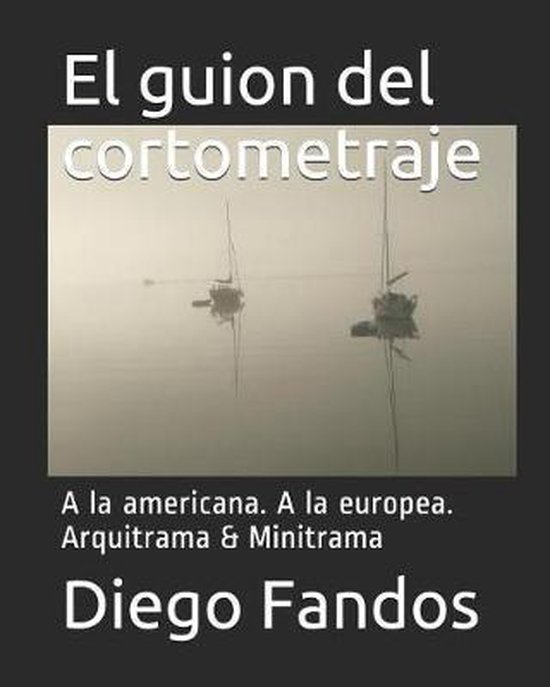 El guion del cortometraje - cover