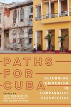 Pitt Latin American Series - Paths for Cuba