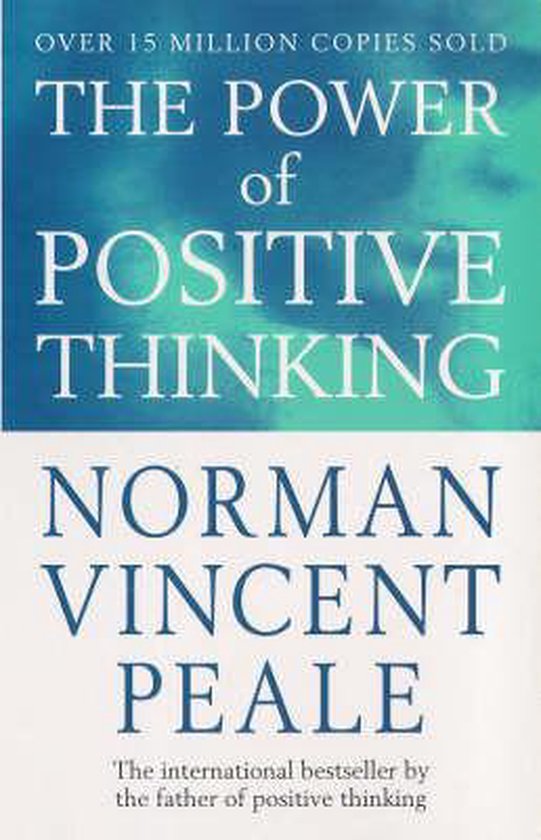 The Power Of Positive Thinking