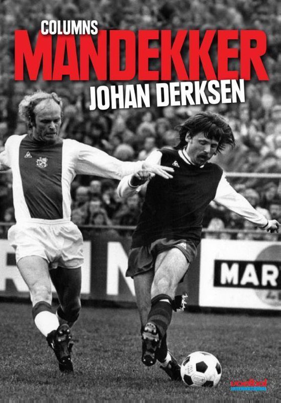 Cover van het boek 'Mandekker' van Johan Derksen
