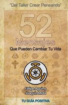 52 Mensajes Que Pueden Cambiar Tu Vida