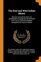 The East and West Indian Mirror