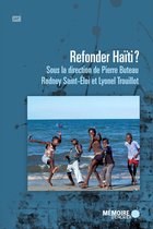 Refonder Haïti?