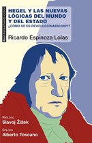 Pensamiento crítico - Hegel y las nuevas lógicas del mundo y del estado