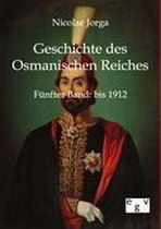 Geschichte des Osmanischen Reiches