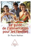Le Guide de l’alimentation pour les familles