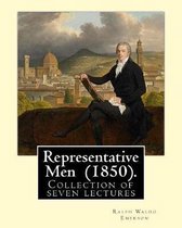 Representative Men (1850). by