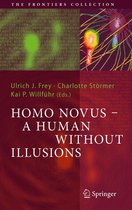 The Frontiers Collection - Homo Novus - A Human Without Illusions