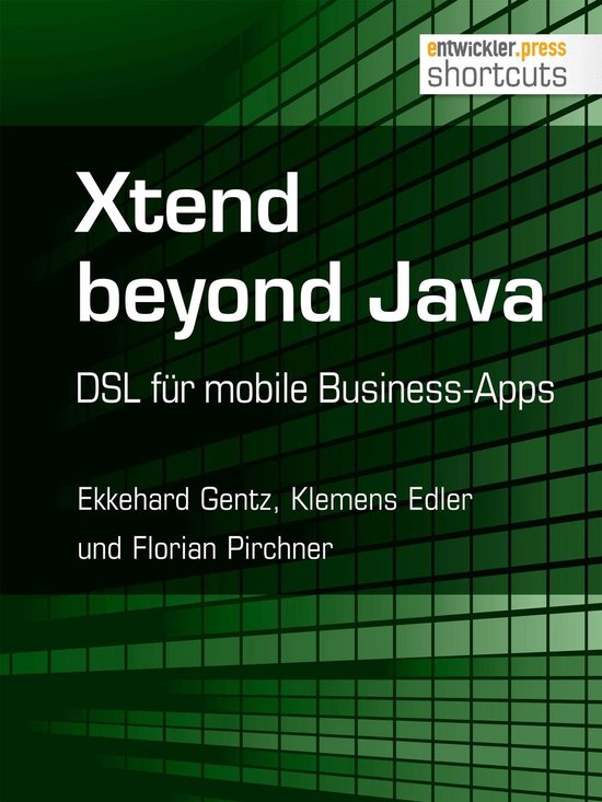 Shortcuts 187 Xtend Beyond Java Ebook Ekkehard Gentz Shortcuts 187 Xtend Beyond Java Ebook Ekkehard Gentz
