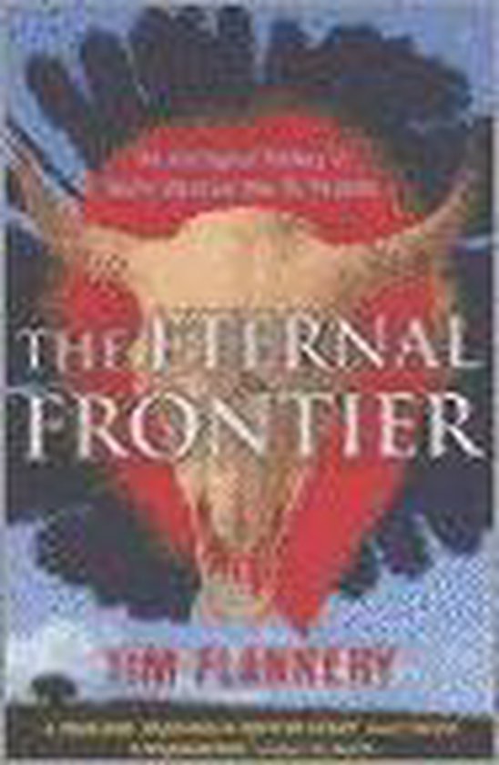 the eternal frontier tim flannery information