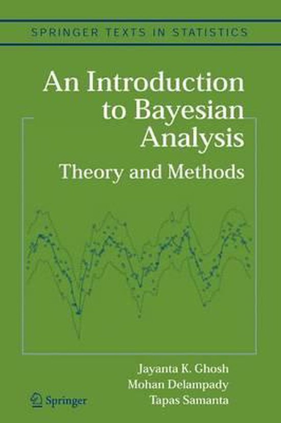 An Introduction to Bayesian Analysis | 9781441923035 | Jayanta K. Ghosh ...