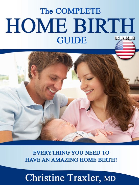 The Complete U.S. Home Birth Guide - cover