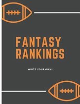 Fantasy Rankings Write Your Own