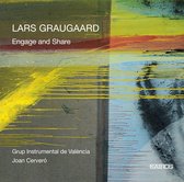 Grup Instrumental De Valencia & Joan Cervero - Lars Graugaard: Engage And Share (CD)