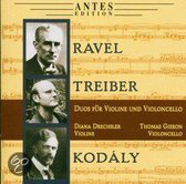 Ravel, Treiber, Kodály: Duos für Violine und Violoncello