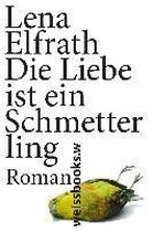 Die Liebe ist ein Schmetterling