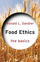 Food Ethics The Basics