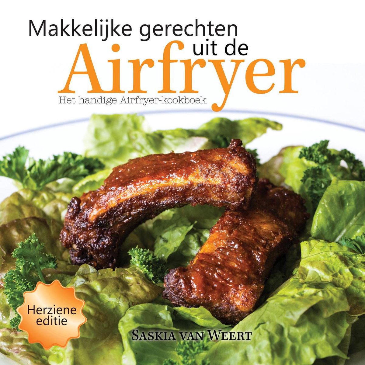Thriller residentie Rijke man Makkelijke gerechten uit de Airfryer, Saskia van Weert | 9789402218893 |  Boeken | bol.com