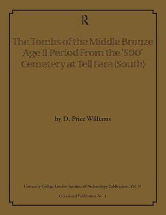 UCL Institute of Archaeology Publications - The Tombs of the ... - cover