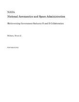 (re)Inventing Government-Industry R and D Collaboration