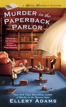 A Book Retreat Mystery 2 - Murder in the Paperback Parlor