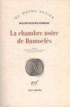 LA CHAMBRE NOIRE DE DAMOCLES