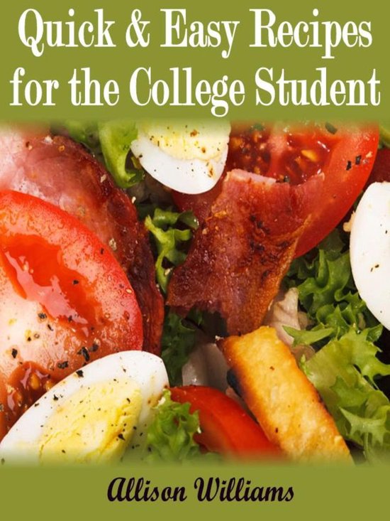Quick and Easy Recipes 4 - Quick & Easy Recipes For the Coll ... - cover