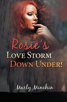 Rosie's Lovestorm Downunder!