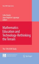 New ICMI Study Series 13 - Mathematics Education and Technology-Rethinking the Terrain