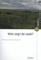 Wat zegt de zaak?